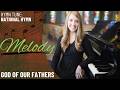 God of Our Fathers (Melody)