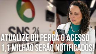 1 1 MILHAO de utentes serao NOTIFICADOS para atualizar dados no SNS Veja quem pr