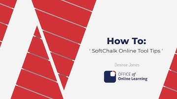 HowTo: SoftChalk Tools & Tips