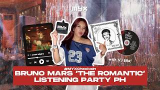 Bruno Mars "the Romantic" Listening Party Ph | #myxchecksin