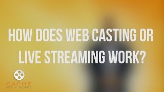 How does live streaming work?