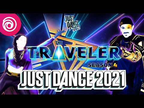 STAGIONE 4: THE TRAVELER | JUST DANCE 2021 TRAILER UFFICIALE