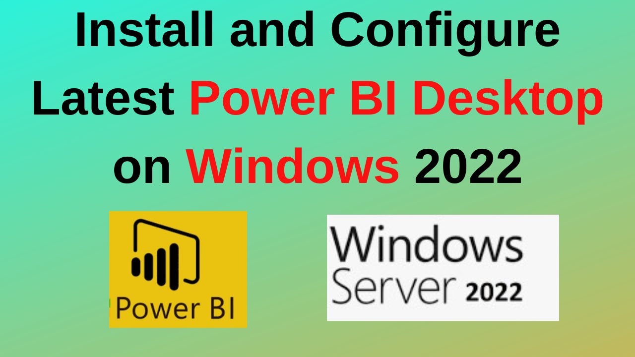 How to download and Install Power BI Desktop on Windows Server 2022/ ...