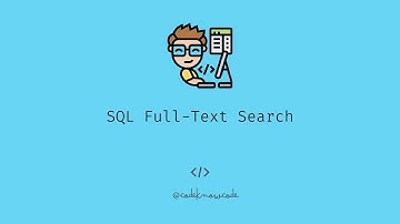45-Second Crash Course: SQL Full Text Search