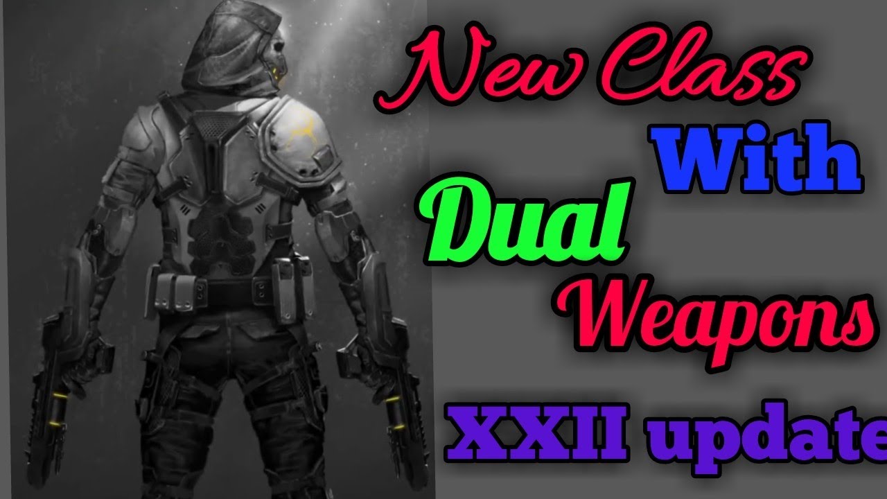New Class With Dual Weapons In MODERN COMBAT 5 XXII UPDATE | XXII update Sneak peek new class |