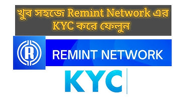 How to submit Remint Network KYC