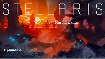 Stellaris multiplayer Ep4 With Murphywants