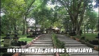 Instrumental Gending Sriwijaya