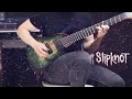 Slipknot - Yen (Guitar Cover)