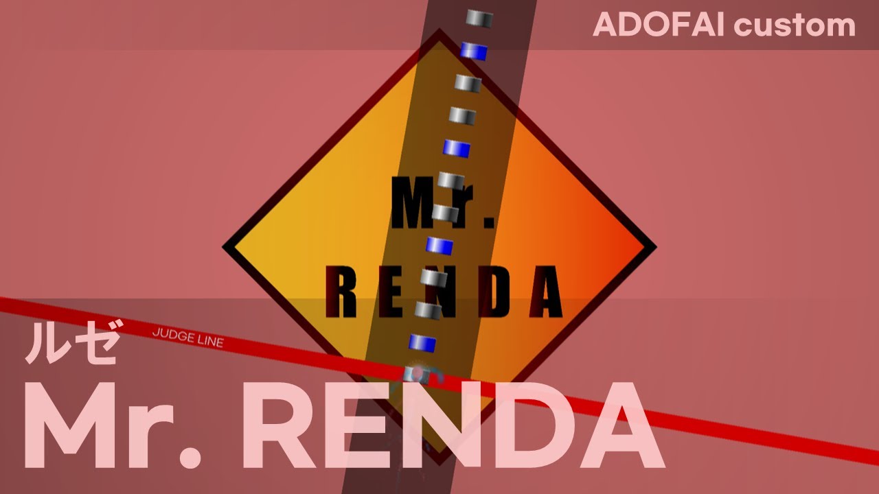 [ADOFAI custom] ルゼ - Mr.RENDA - YouTube