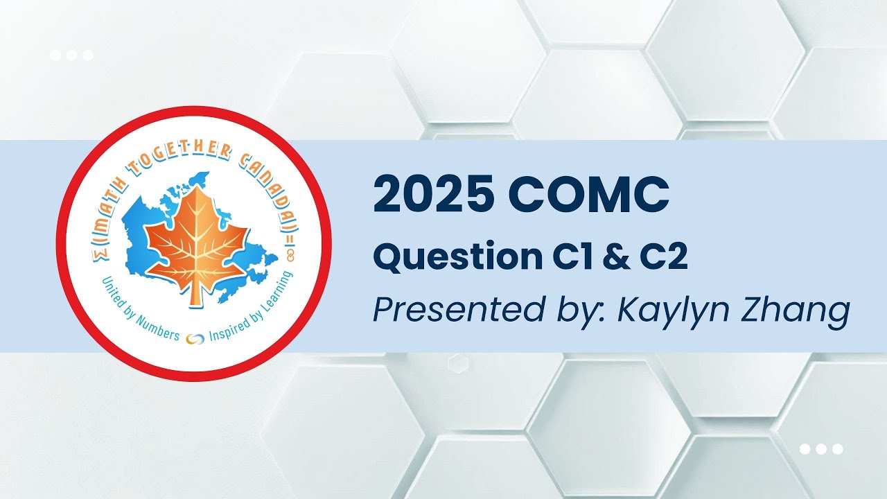 2025 COMC C1 & C2 | Step-by-Step Solution