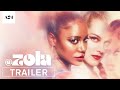Zola  official trailer  a24
