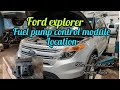 Ford Explorer, flex (fuel pump control module location)