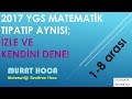 2017 YGS MATEMATİK TIPATIP AYNISI (1-8 ARASI)