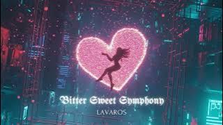 Lavaros – Bitter Sweet Symphony | The Verve Synthwave & Retrowave Cover