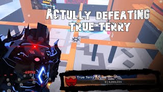 Tower Incursion ┃ACTULLY BEATING TRUE TERRY - Roblox