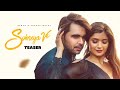 Ninja  sohneya ve  shipra goyal official teaser   punjabi songs 2021  nischay records