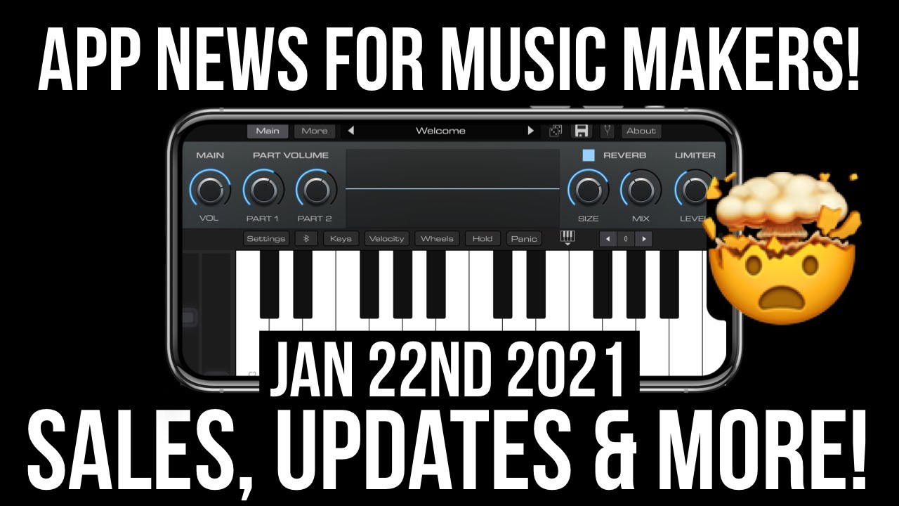 App News for iOS Music Makers 📲🤯 Jan 22nd 2021