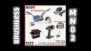NEEBRC Brushless Up Grade MN82