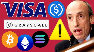 🚨VISA EXPANDS USDC STABLECOIN USE WITH SOLANA & ETHEREUM  - SEC GARY GENSLER GRAYSCALE BITCOIN ETF