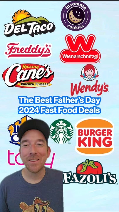 the-10-best-father-s-day-fast-food-deals-from-starbucks-wendy-s-and