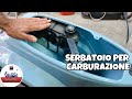 SERBATOIO DI PROVA PER CARBURAZIONE