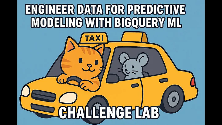 Engineer Data for Predictive Modeling with BigQuery ML Challenge Lab