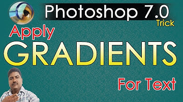 How Apply Gradient for Text in Photoshop 7.0 Telugu | Photoshop Text Effects