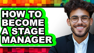 How to Become a Stage Manager (only Way)