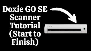 Doxie GO SE Scanner Tutorial