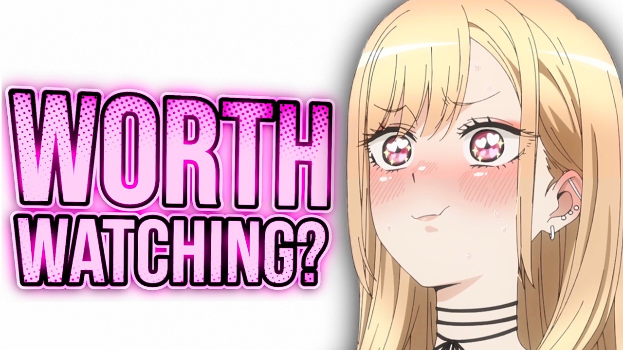 Is "My Dress Up Darling" Worth Watching