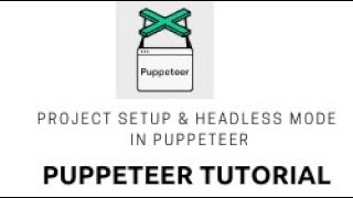 Puppeteer tutorial 3 || how to run automation script in headless mode using puppeteer Wealth