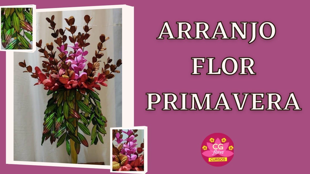 | ARRANJO COM A FLOR PRIMAVERA 🌷🌷