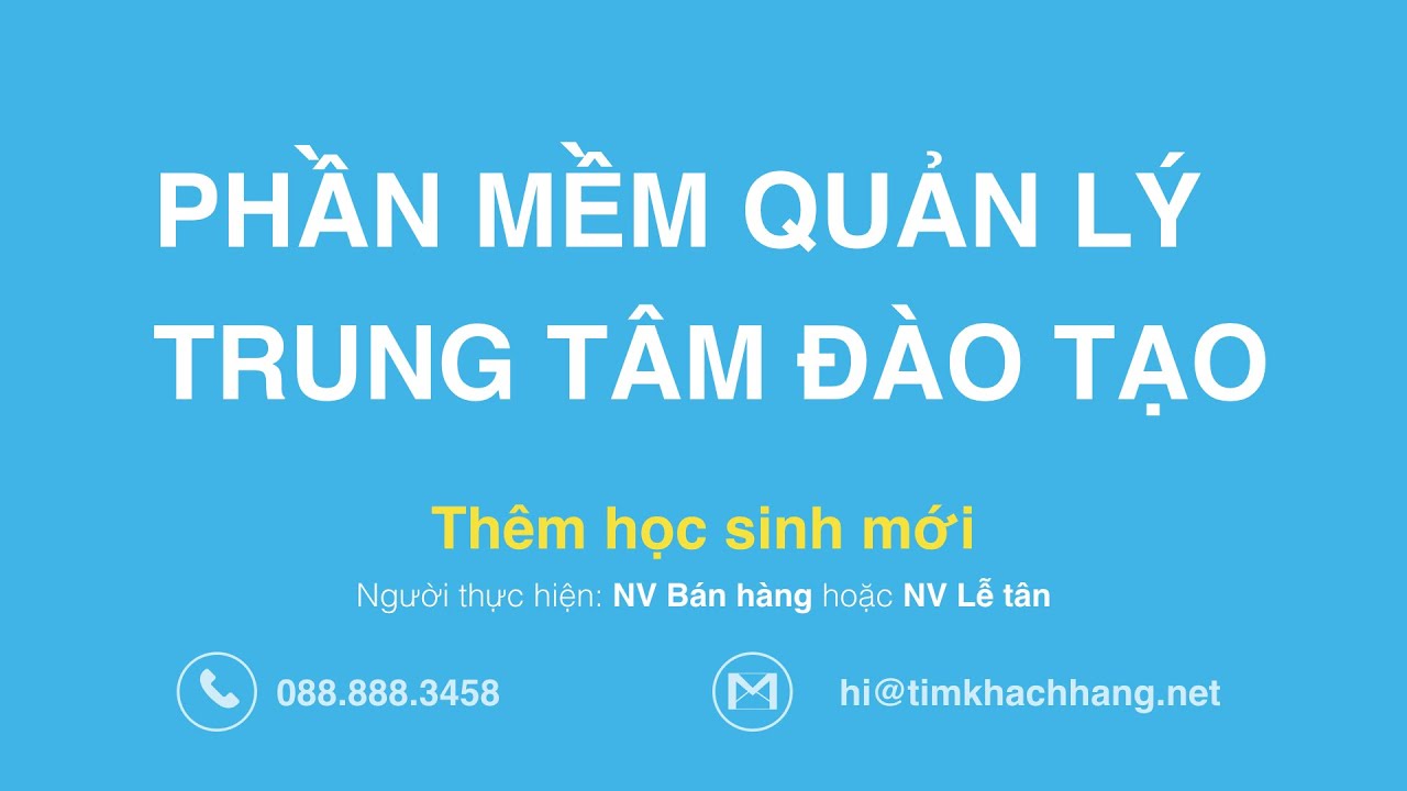 Phần mềm quản lý trung tâm tiếng anh, trung tâm đào tạo