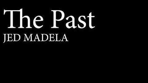 THE PAST by Jed Madela with Lyrics HD