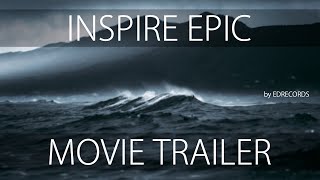 Action Cinematic Background Music/ Energetic Trailer Music by EdRecords