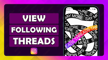 How To: View People You Are Following On Threads - (Tutorial)