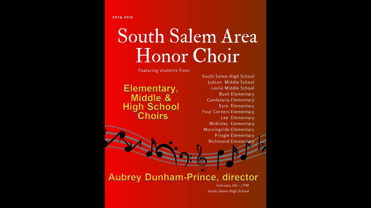 South Salem Area Honor Choir - Elementary, Middle & High School Choirs ...