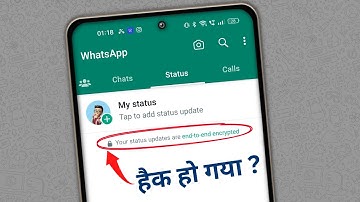 Your status updates are end-to-end encrypted | whatsapp status end-to-end encrypted kya hai