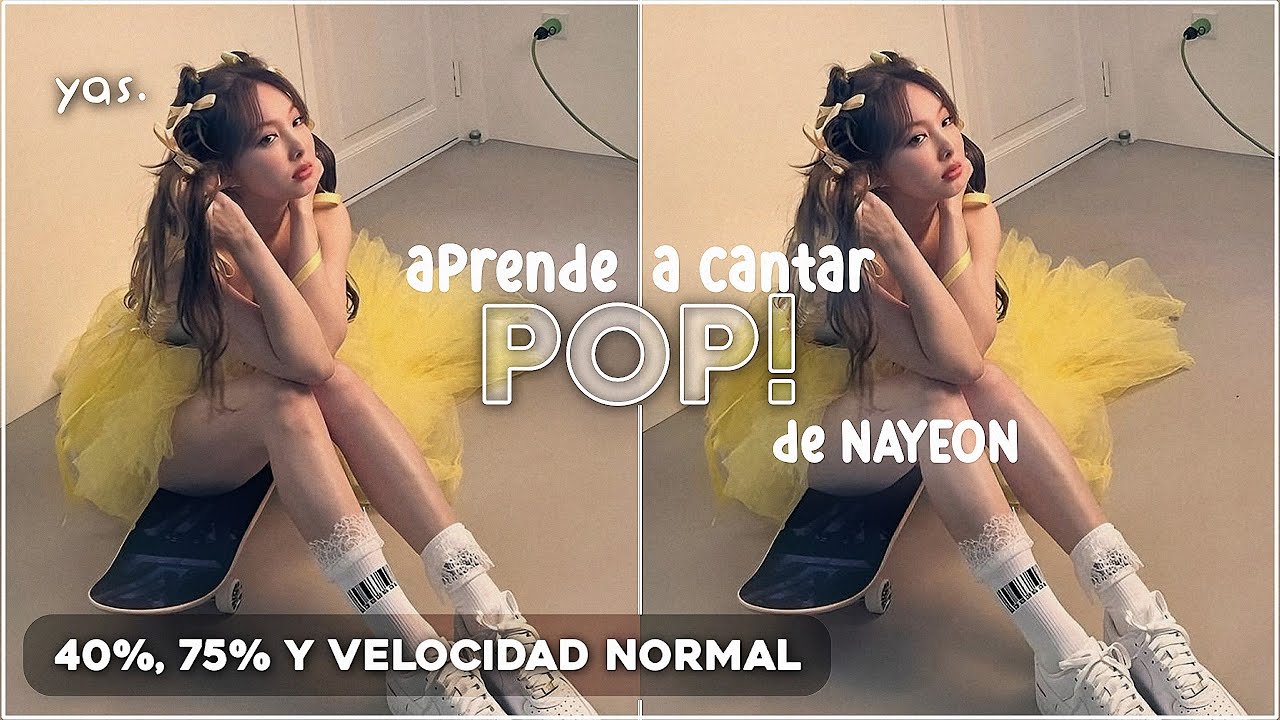 Aprende a cantar POP! de NAYEON súper fácil 💗