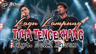 Lagu Lampung TUHA TENGEKHANG (Rock Version) Cipt. Neki Anwar