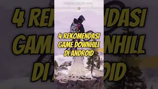 4 REKOMENDASI GAME DOWNHILL DI ANDROID #shorts #rekomendasigame #gamedownhill #gameandroid screenshot 1