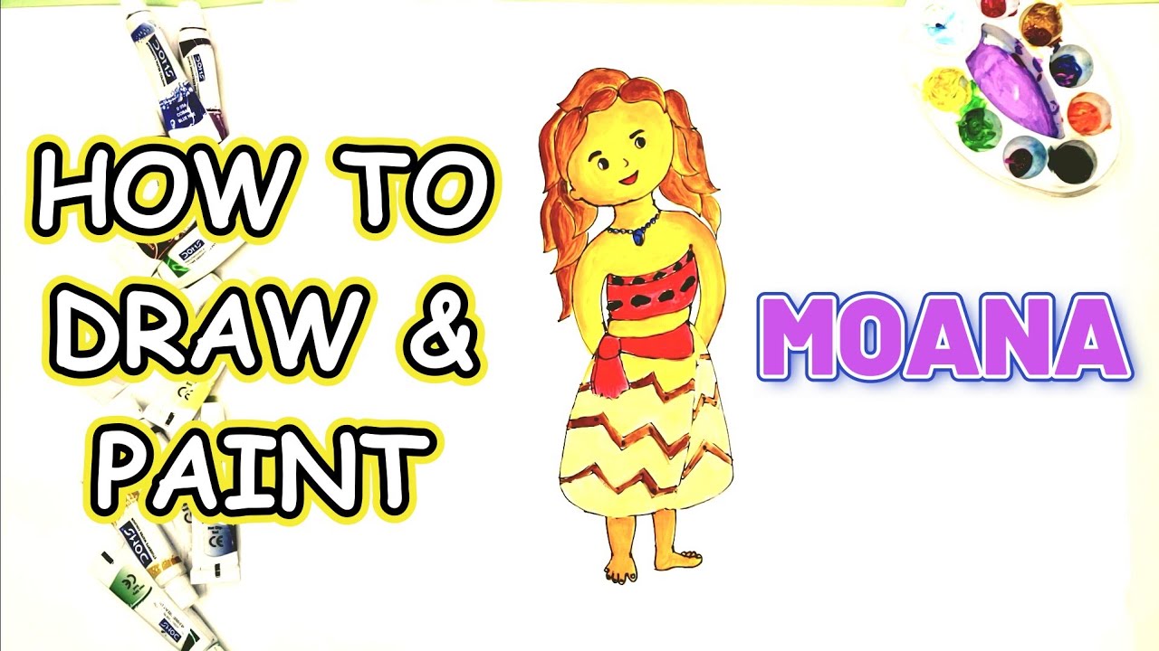 How to draw & paint 🎨 🖌️ Moana YouTube
