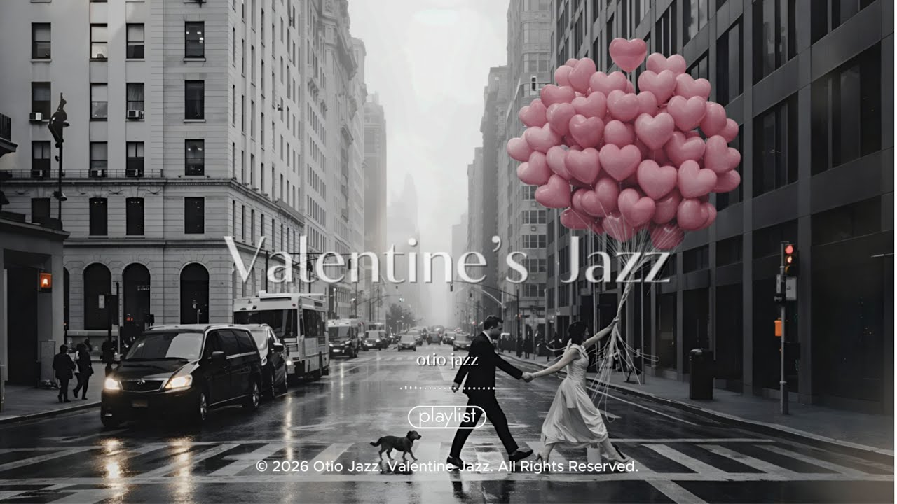 [Playlist] 🌸 Valentine Jazz to Set the Mood ｜Cafe Jazz · Romantic & Cozy Jazz, 💗☕️