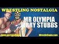 Wrestling Nostalgia EP283 | "Mr Olympia" Jerry Stubbs