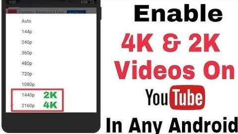 Enable 4K & 2K Videos on Youtube in any Android Device | No Ads - Picture in Picture