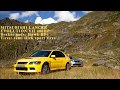 Зачем нужен EVO 2. Transfagarasan Romania Lancer Evolution 7