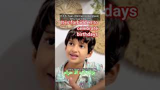 It is forbidden to celebrate birthdays         #happybirthday  #quran #forbiden #halalentertainment