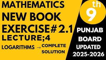 Class 9 math chapter 2 exercise 2.1 | Class 9 math exercise 2.1 new book chapter 2 Logarithm