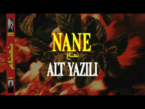 Ezhel & Marwan Moussa - Nane (Lyrics Music Video)